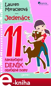 Levně Jedenáct - Lauren Myracleová e-kniha