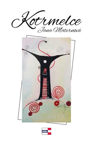 Kotrmelce - Jana Maternová (Burčíková)