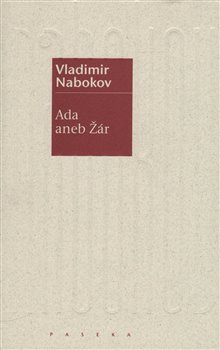 Ada aneb Žár - Vladimir Nabokov