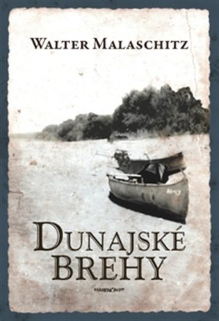 Dunajské brehy - Walter Malaschitz