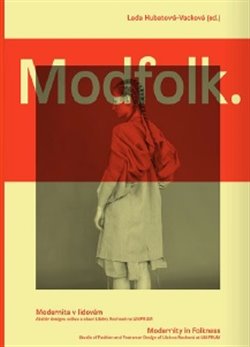 Levně Modfolk.. Modernita v lidovém