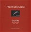 František Skála - Grafika