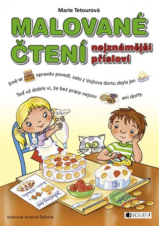 Malované čtení – nejznámější přísloví - 