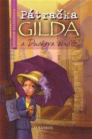 Pátračka Gilda a Duchova sonáta - Jennifer Allisonová