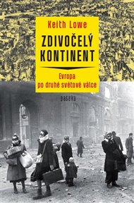 Zdivočelý kontinent - Keith Lowe