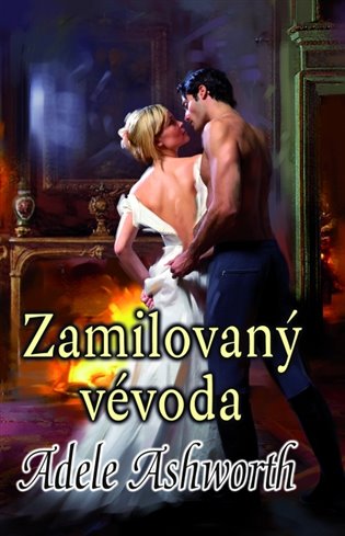 Zamilovaný vévoda - Adele Ashworth