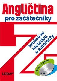 Angličtina pro začátečníky: krokovou metodou s autotesty + 3 CD - Ludmila Kollmannová