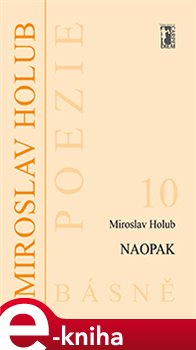 Levně Naopak - Miroslav Holub e-kniha