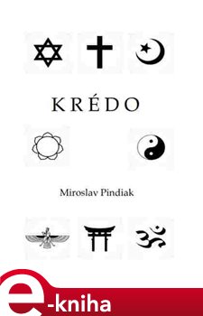 Levně Krédo - Miroslav Pindiak e-kniha
