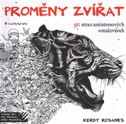 Levně Proměny zvířat. antistresové omalovánky - Kerby Rosanes