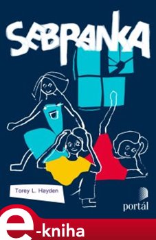 Levně Sebranka - Torey Hayden e-kniha