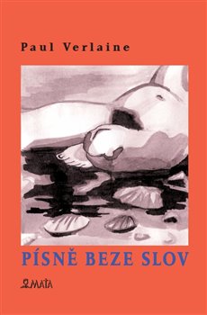 Levně Písně beze slov - Paul Verlaine