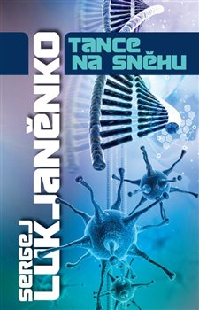 Levně Tance na sněhu - Sergej Lukjaněnko