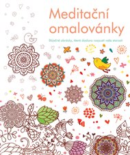 Meditační omalovánky: Báječné obrázky, které doslova rozpustí vaše starosti