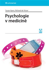 Psychologie v medicíně - Susan Ayers, Richard de Visser