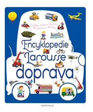 Encyklopedie Larousse Doprava - Agnes Besson