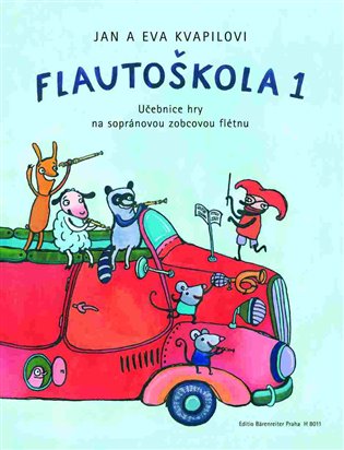 Flautoškola 1 - Jan Kvapil, Eva Kvapilová