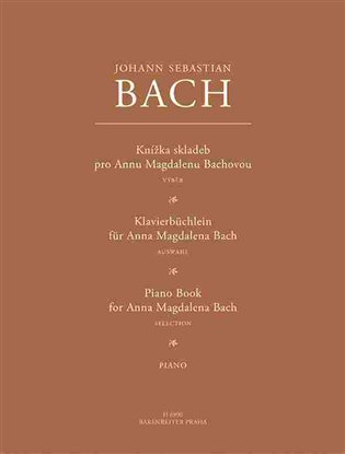 Knížka skladeb pro Annu Magdalenu Bachovou - Johann Sebastian Bach