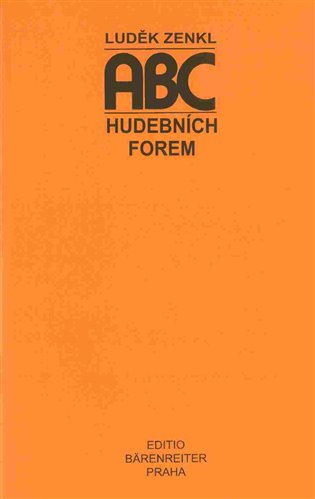 ABC hudebních forem - Luděk Zenkl