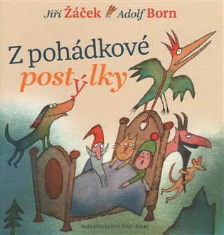 Z pohádkové postýlky - Jiří Žáček