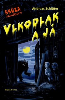 Levně Vlkodlak a já - Andreas Schlüter