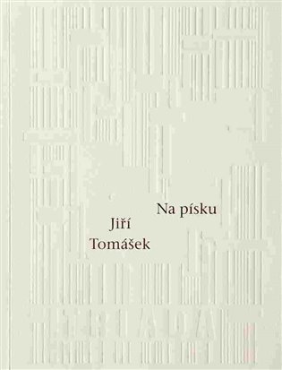 Na písku - Jiří Tomášek