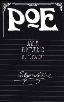Levně Jáma a kyvadlo a jiné povídky - Edgar Allan Poe