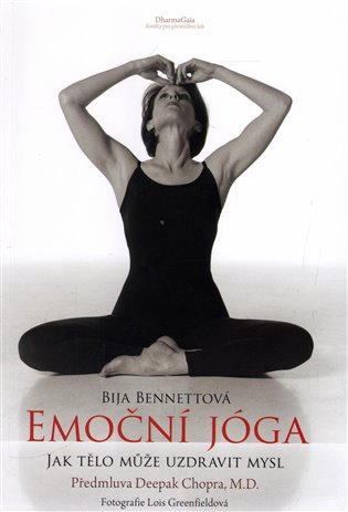 Emoční jóga - Bija Bennettová