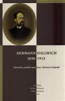 Hermann Hallwich 1838-1913 koupíte na Kosmas.cz