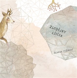 Zlodějky lžiček - Blanka Fišerová