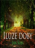 Ob�lka knihy Iluze doby