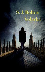 Volavka - Sharon J. Bolton