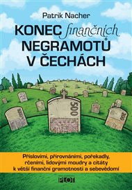 Konec finančních negramotů v Čechách - Patrik Nacher