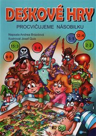 Deskové hry. Procvičujeme násobilku. - Andrea Brázdová