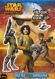 Tři, dva, jedna, lep!: Star Wars Povstalci