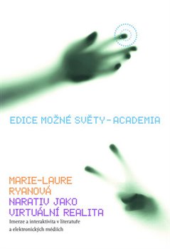 Kniha Narativ jako virtuální realita