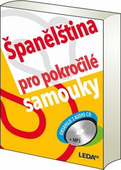 Levně Španělština pro pokročilé samouky - Libuše Prokopová