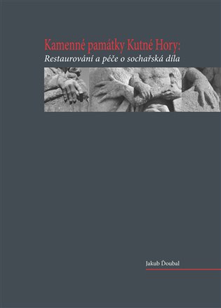 Kamenné památky Kutné Hory