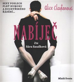 Nabíječ, CD - Alice Claytonová