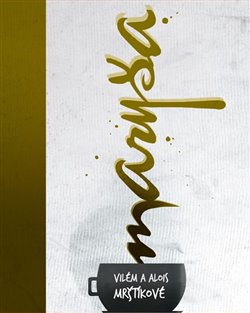 Levně Maryša - Alois Mrštík, Vilém Mrštík