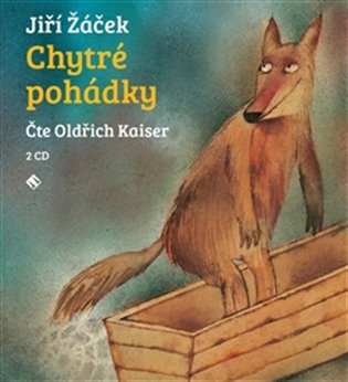 Chytré pohádky pro malé rozumbrady, mp3 - Jiří Žáček