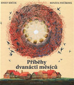 Levně Příběhy dvanácti měsíců - Josef Krček