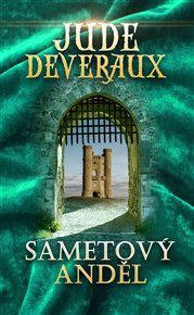 Sametový anděl - Jude Deveraux