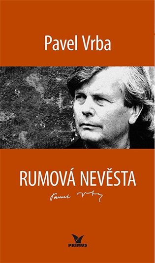 Rumová nevěsta - Pavel Vrba