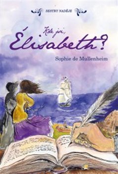 Kniha Kde jsi, Élisabeth?