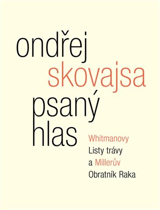 Psaný hlas - Ondřej Skovajsa
