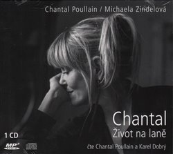 Levně Chantal Život na laně, CD - Chantal Poullain
