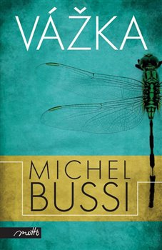Levně Vážka - Michel Bussi