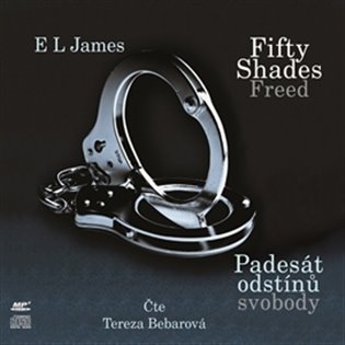 Fifty Shades Freed: Padesát odstínů svobody, mp3 - E. L. James