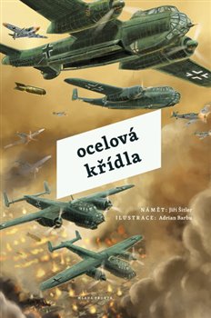 Levně Ocelová křídla - Jiří Šitler, Adrian Barbu